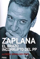 Portada Libro Zaplana, el brazo incorrupto del PP